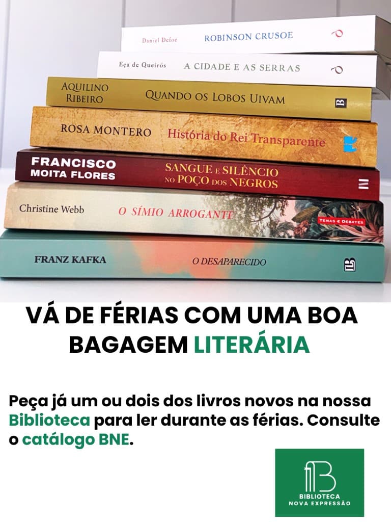 Biblioteca Nova Expressão · Vá de férias com bagagem literária.